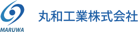 丸和工業株式会社